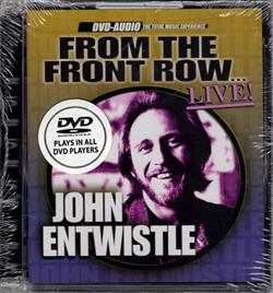 John Entwistle - From The Front Row Live