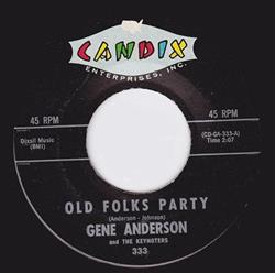escuchar en línea Gene Anderson & The Keynotes - Old Folks Party