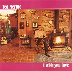baixar álbum Ted Merthe - I Wish You Love