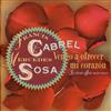 last ned album Francis Cabrel Mercedes Sosa - Vengo A Ofrecer Mi Corazon Je Viens Offrir Mon Cœur