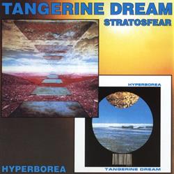 kuunnella verkossa Tangerine Dream - Stratosfear Hyperborea