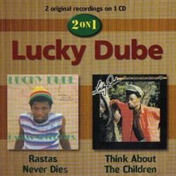 descargar álbum Lucky Dube - Rastas Never Dies Think About The Children