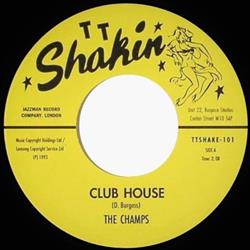 Download The Champs The Rumblers - Club House Blockade