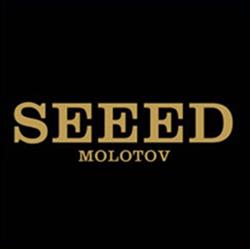 lyssna på nätet Seeed - Molotov
