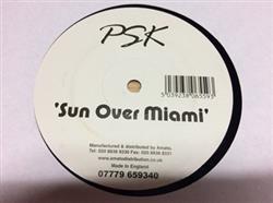 baixar álbum PSK - Sun Over Miami