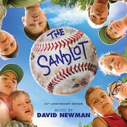 ouvir online David Newman - The Sandlot 25th Anniversary Limited Edition