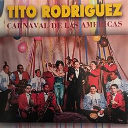 Download Tito Rodriguez - Carnaval De Las Americas