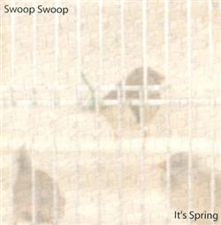 Album herunterladen Swoop Swoop - Its Spring