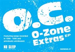 online anhören OC - O Zone Extras EP