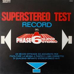Album herunterladen No Artist - Superstereo Test Record Del Phase 6 Super Stereo