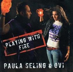lataa albumi Paula Seling & Ovi - Playing With Fire