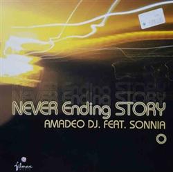 Amadeo DJ Feat Sonnia - Never Ending Story
