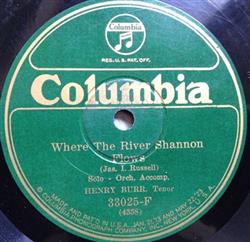 descargar álbum Henry Burr Walter Van Brunt - Where The River Shannon Flows When I Dream Of Old Erin