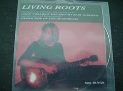 Living Roots - Living Roots