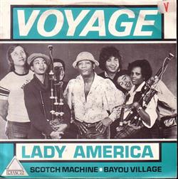 ladda ner album Voyage - Lady America Scotch Machine Bayou Village