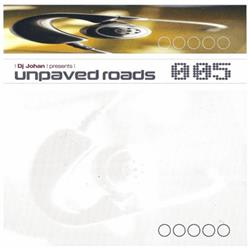 baixar álbum Dj Johan - Unpaved Roads 005