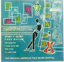 ouvir online Various - Ritmo Y Blues Para Bailar The Original American Folk Blues Festival