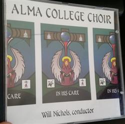 escuchar en línea The Alma College Choir - In His Care