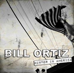 baixar álbum Bill Ortiz - Winter In America