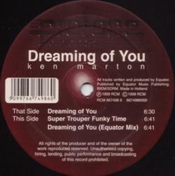 écouter en ligne Ken Marton - Dreaming Of You