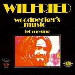 Wilfried - Woodpeckers Music