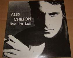 escuchar en línea Alex Chilton - Live Im Loft