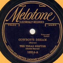 écouter en ligne The Texas Drifter - Cowboys Dream Little Joe The Wrangler