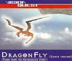 online anhören Vision Quest - DragonFly Dance Version