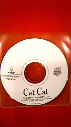 CatCat - Ennen Kuin Meet