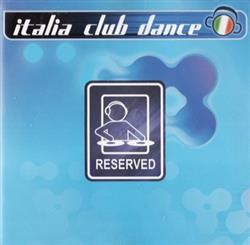 kuunnella verkossa Various - Italia Club Dance