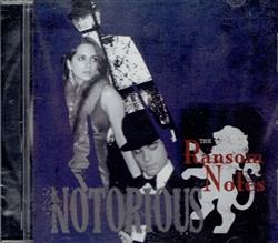 ascolta in linea The Ransom Notes - Notorious