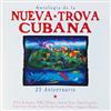 Album herunterladen Various - Antología De La Nueva Trova Cubana 25 Aniversario
