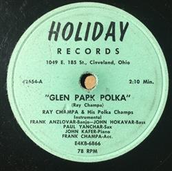 online luisteren Ray Champa & His Polka Champs - Glen Park Polka Hickory Polka