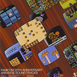 Koji Kondo, Hirokazu Tanaka, Kenji Yamamoto - Famicom 20th Anniversary Arrange Sound Tracks
